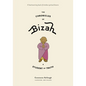 The Chronicles of Bizah, a Student of Truth - Hardcover