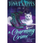A Charming Crime: Magical Cures Mystery Series Book 1 - Paperback