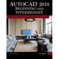 AutoCAD 2019 Beginning and Intermediate - Paperback