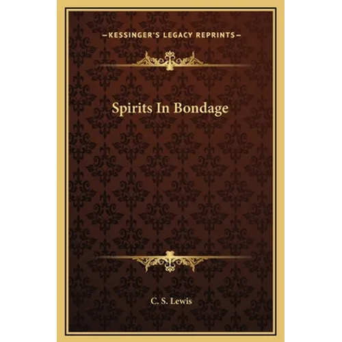 Spirits in Bondage - Hardcover