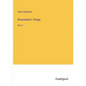 Shoemakers' Village: Vol. II - Paperback