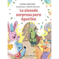La Alocada Sorpresa para Agustina - Hardcover