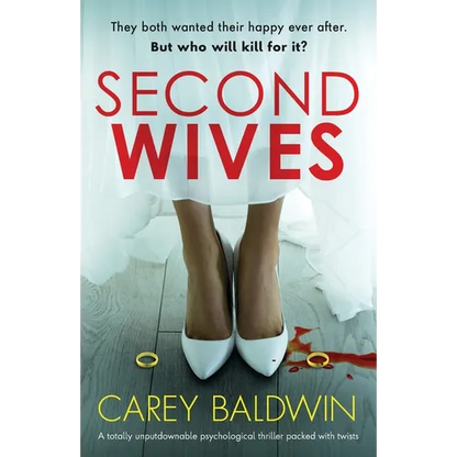 Second Wives: A totally unputdownable psychological thriller packed with twists - Paperback