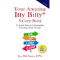 Your Amazing Itty Bitty(R) S-Corp Book: 15 Simple Steps to Understanding Everything About S-Corps - Paperback