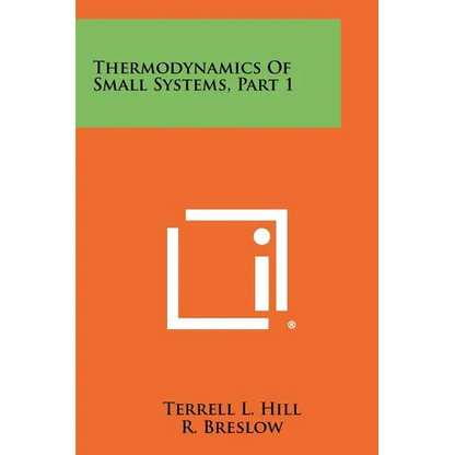 Thermodynamics Of Small Systems, Part 1 - Paperback