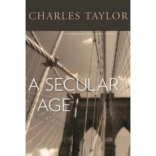 A Secular Age - Hardcover