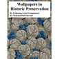 Wallpapers in Historic Preservation - Paperback