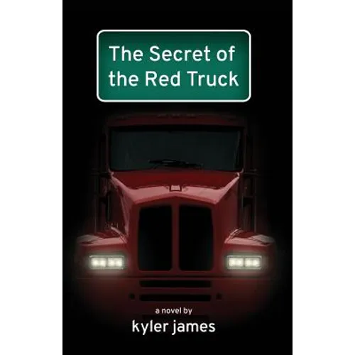 The Secret of the Red Truck - Paperback