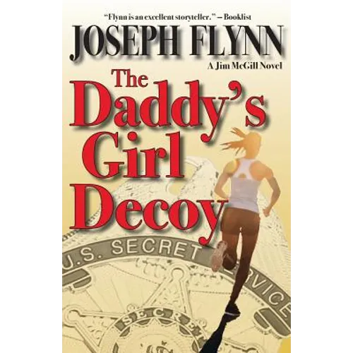 The Daddy's Girl Decoy - Paperback