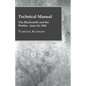 Technical Manual - The Blacksmith and the Welder - June 16, 1941 - Hardcover