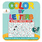 Color by Letters - Alphabet Mastery Test - Reading Book for Kindergarten Children's Reading & Writing Books - Paperback