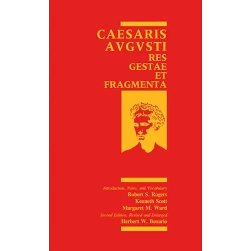 Caesaris Augusti: Res Gestae et Fragmenta - Paperback