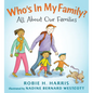 Who's in My Family?: All about Our Families - Hardcover