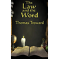 The Law and the Word - Hardcover