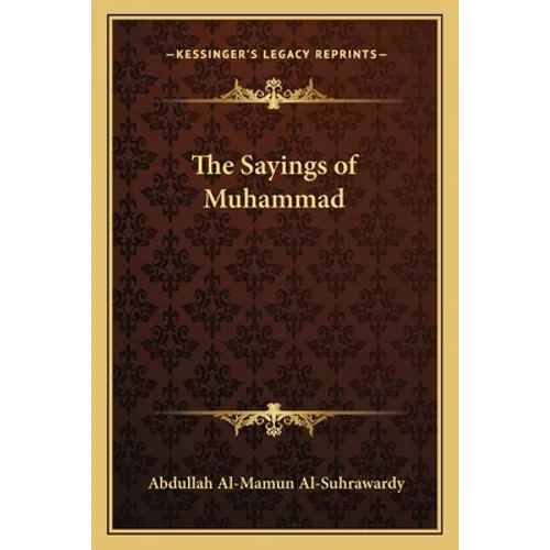 The Sayings of Muhammad - Paperback