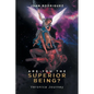 Are You the Superior Being?: Veronica Journey - Paperback