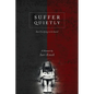 Suffer Quietly - Paperback