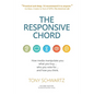 The Responsive Chord: The Responsive Chord: How Media Manipulate You: What You Buy... Who You Vote For... and How You Think. - Paperback