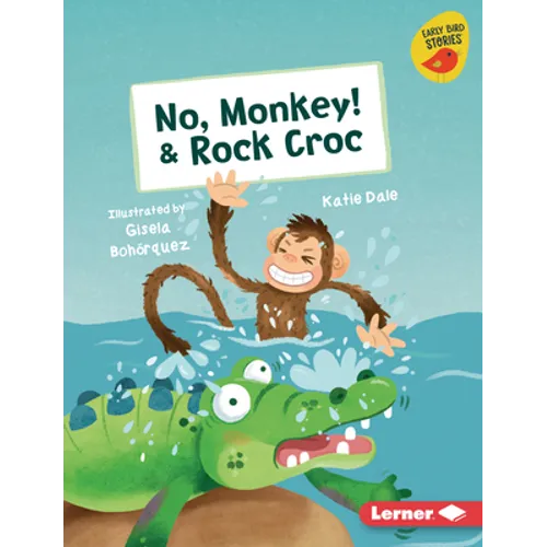 No, Monkey! & Rock Croc - Library Binding