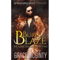 Burn And Blaze: The Azar Trilogy: Book Two - Paperback