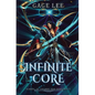 Infinite Core - Paperback