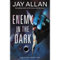 Enemy in the Dark: Far Stars Book Two - Paperback