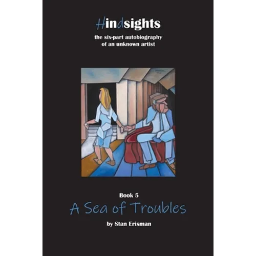 A Sea of Troubles: Book Five in the Hindsights series - Paperback