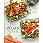 The Vegan Week: Meal Prep Recipes to Feed Your Future Self [A Cookbook] - Hardcover