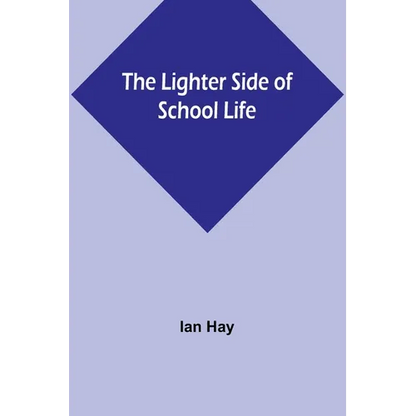 The Lighter Side of School Life - Paperback