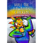 Huli the Hawaiian Chicken: Searches for Snow - Paperback