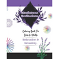 Mindfulness Meditations: 31 Days of Mindfulness Meditations & Adult Coloring to Treat Anxiety, Relieve Stress & Improve Mental Health. - Paperback