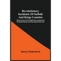 Revolutionary Incidents Of Suffolk And Kings Counties: With An Account Of The Battle Of Long Island And The British Prisons And Prison-Ships At New Yo - Paperback