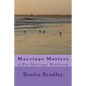 Marriage Matters: A Pre-Marriage Workbook - Paperback