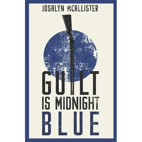 Guilt is Midnight Blue: A Hazel Dean Mystery - Paperback