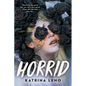 Horrid - Paperback