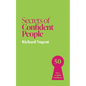 Secrets of Confident People: 50 Lessons in Growing Confidence - Paperback