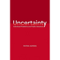 Uncertainty: Individual Problems and Public Solutions - Hardcover