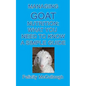 Managing Goat Nutrition What You Need To Know A Simple Guide: Goat Knowledge - Paperback