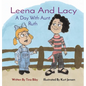 Leena And Lacy: A Day With Aunt Ruth - Hardcover