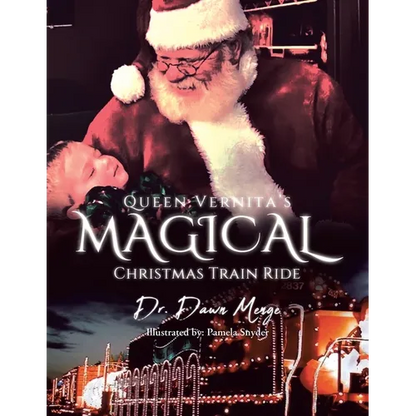 Queen Vernita's Magical Christmas Train Ride - Paperback