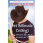 Her Billionaire Cowboy's Second Chance Romance - Paperback