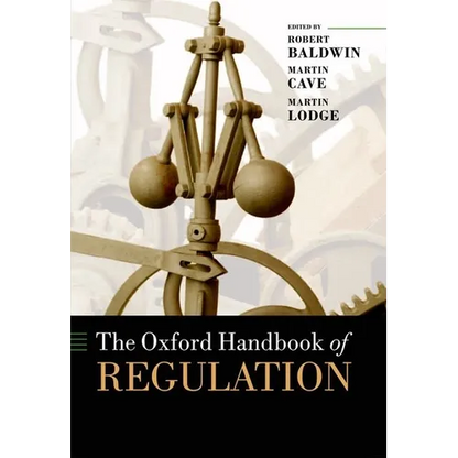The Oxford Handbook of Regulation - Paperback
