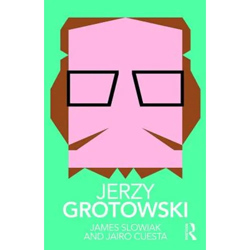 Jerzy Grotowski - Paperback