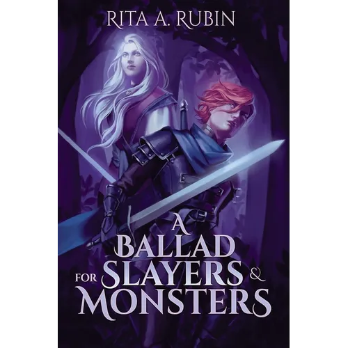 A Ballad for Slayers & Monsters - Paperback
