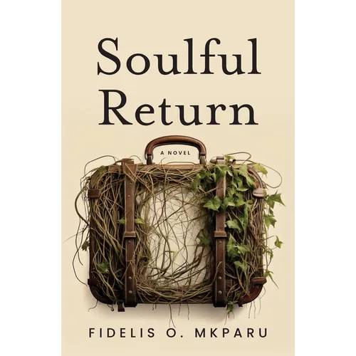 Soulful Return - Paperback