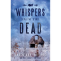 Whispers from the Dead - Paperback