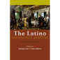 The Latino Nineteenth Century - Paperback