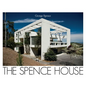 The Spence House - Hardcover