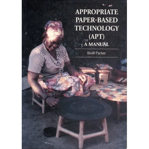 Appropriate Paper-Based Technology (Apt): A Manual - Paperback