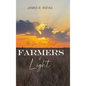 Farmers of Light: Do You Have Ears? - Hardcover
